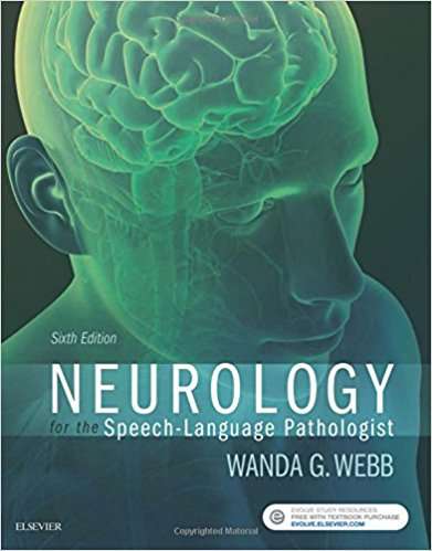 Book cover of Neurology for the Speech-language Pathologist (6th Edition) (PDF)