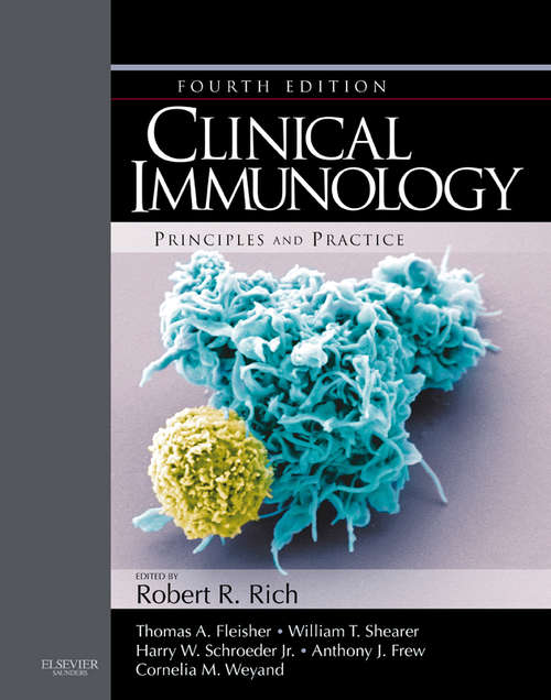 Book cover of Clinical Immunology E-Book: Principles and Practice (4)