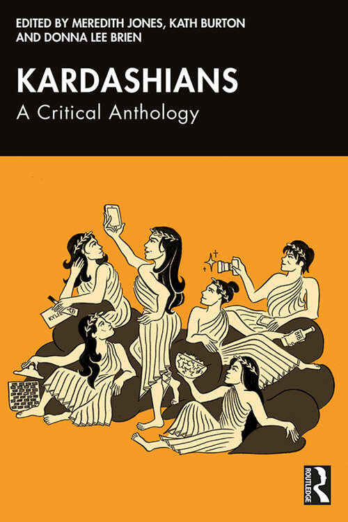 Book cover of Kardashians: A Critical Anthology