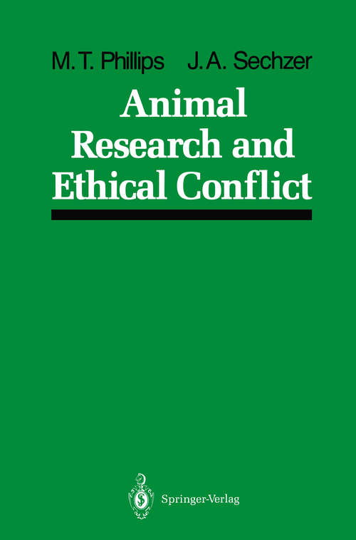 Book cover of Animal Research and Ethical Conflict: An Analysis of the Scientific Literature: 1966–1986 (1989)