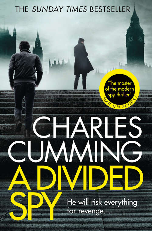 Book cover of A Divided Spy: He Will Risk Everything For Revenge... (ePub edition) (Thomas Kell Spy Thriller #3)