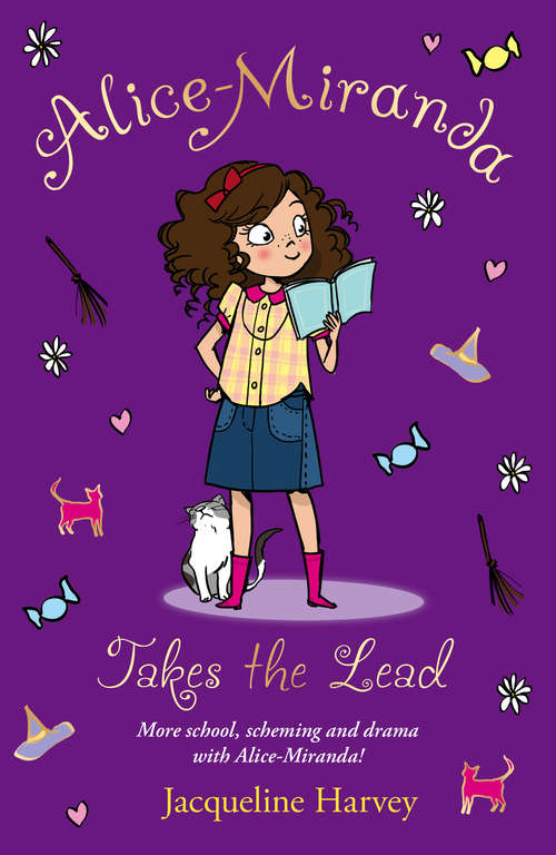 Book cover of Alice-Miranda Takes the Lead: Book 3 (Alice-Miranda #3)
