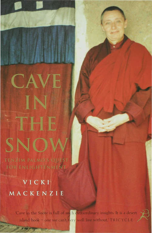 Book cover of Cave In The Snow: A Western Woman's Quest For Enlightenment