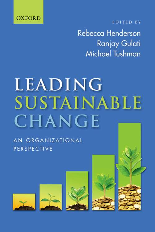 Book cover of Leading Sustainable Change: An Organizational Perspective