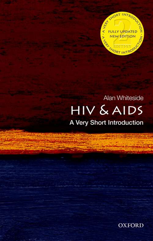 Book cover of HIV & AIDS: A Very Short Introduction (Very Short Introductions)