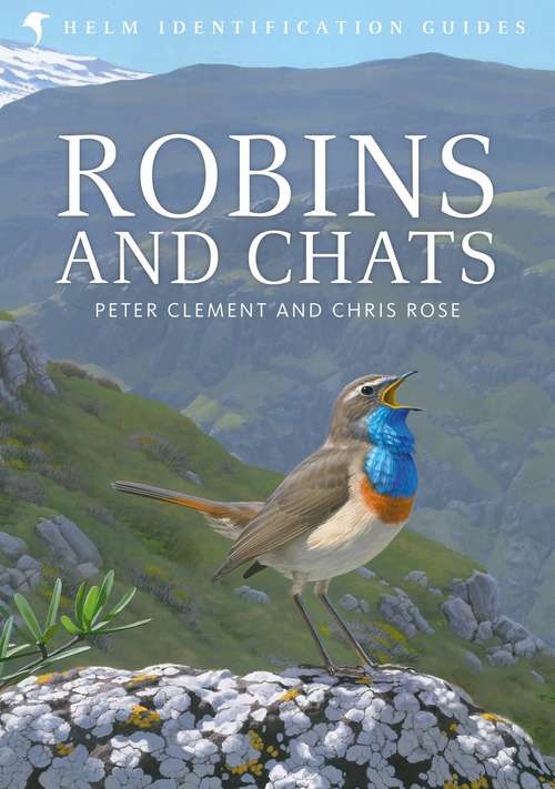 Book cover of Robins and Chats (Helm Identification Guides)