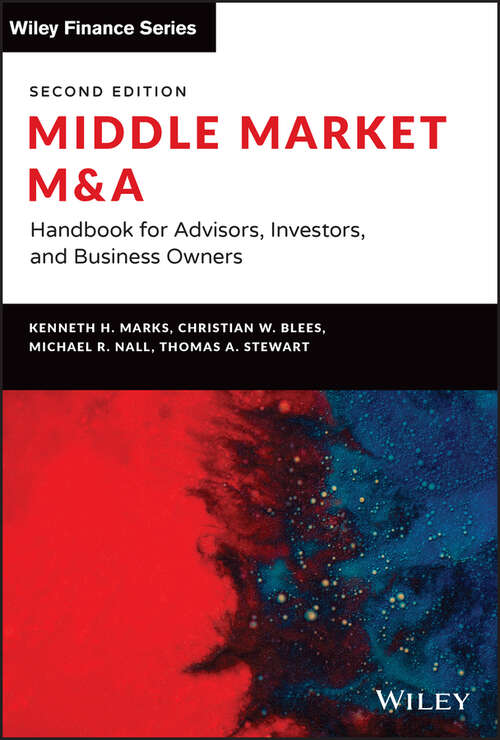 Book cover of Middle Market M & A: Handbook for Advisors, Investors, and Business Owners (2) (Wiley Finance)