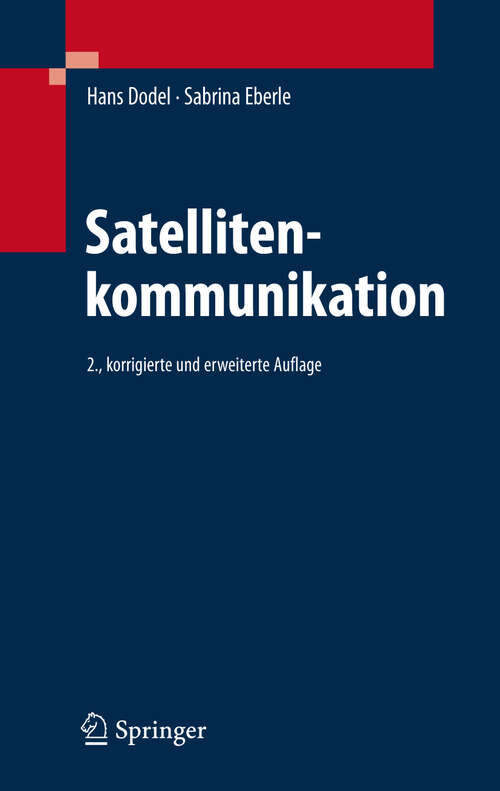 Book cover of Satellitenkommunikation (2., korr.u.erw. Aufl. 2007)