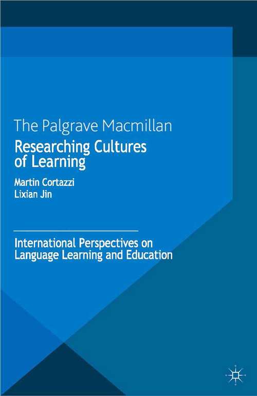 Book cover of Researching Cultures of Learning: International Perspectives on Language Learning and Education (2013)
