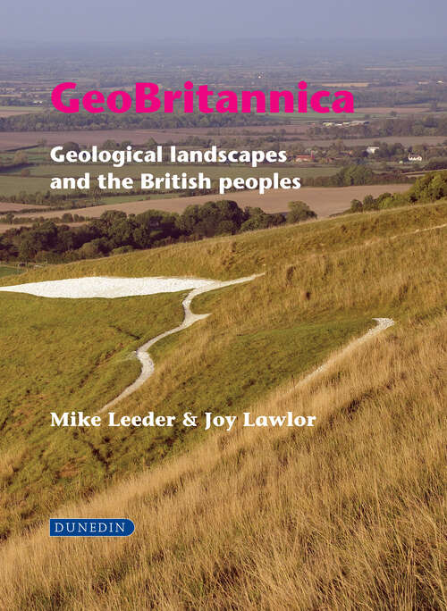 Book cover of GeoBritannica: Geological Landscapes and the British Peoples