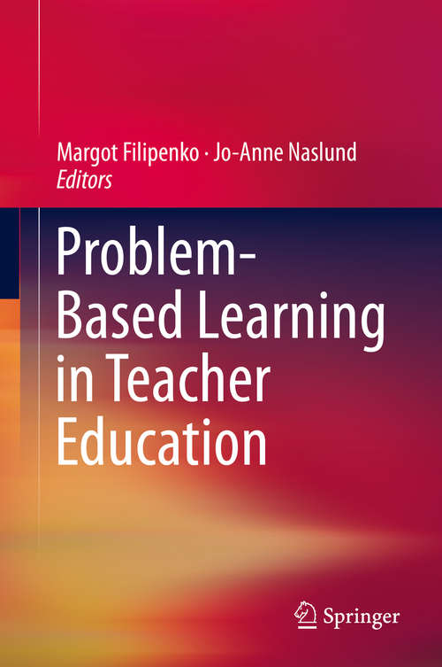 Book cover of Problem-Based Learning in Teacher Education (1st ed. 2016)