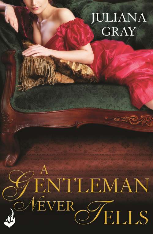 Book cover of A Gentleman Never Tells: Affairs By Moonlight Book 2 (eternal Romance Ebook) (Affairs By Moonlight #2)