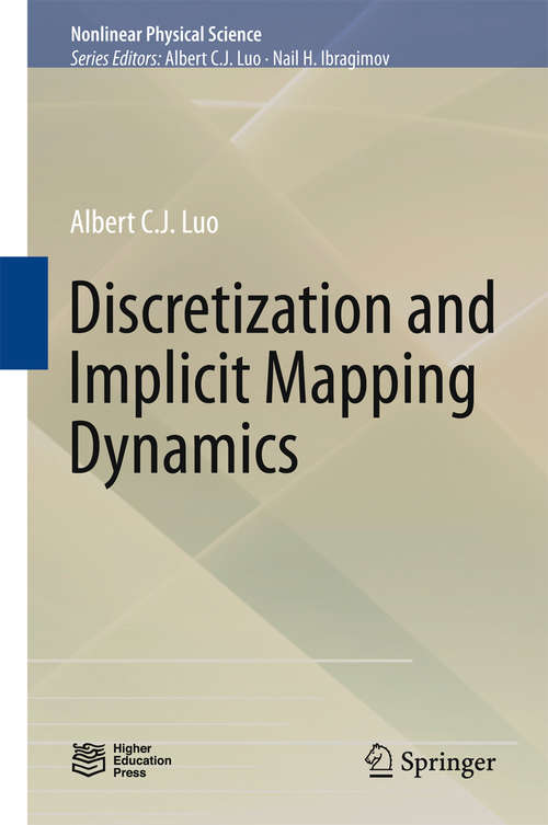 Book cover of Discretization and Implicit Mapping Dynamics (1st ed. 2015) (Nonlinear Physical Science)