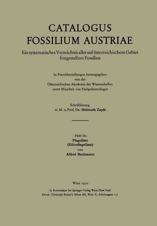 Book cover of Flagellata (Silicoflagellata) (1970) (Catalogus Fossilium Austriae: 1 / b)