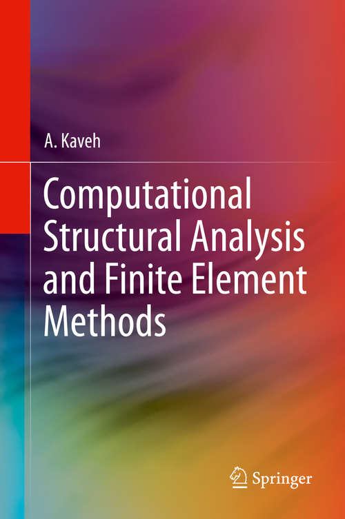 Book cover of Computational Structural Analysis and Finite Element Methods (2014)