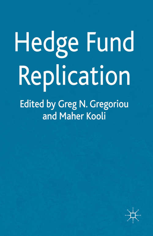 Book cover of Hedge Fund Replication (2012)