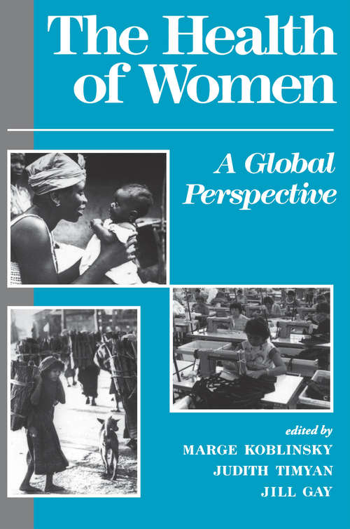 Book cover of The Health Of Women: A Global Perspective