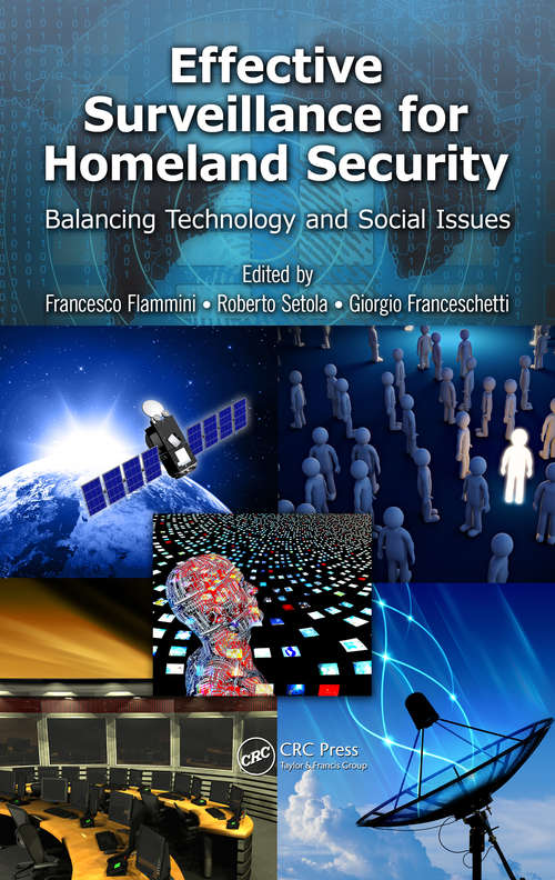 Book cover of Effective Surveillance for Homeland Security: Balancing Technology and Social Issues