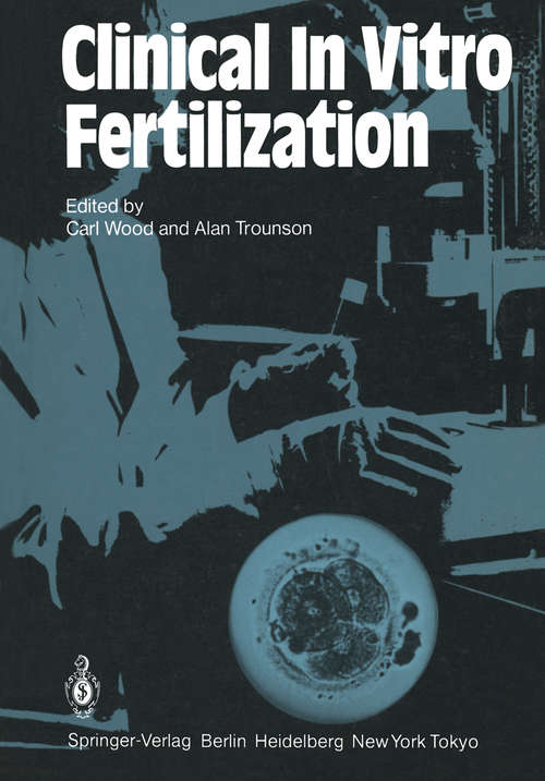 Book cover of Clinical In Vitro Fertilization (1984)