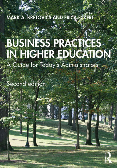 Book cover of Business Practices in Higher Education: A Guide for Today's Administrators (2)