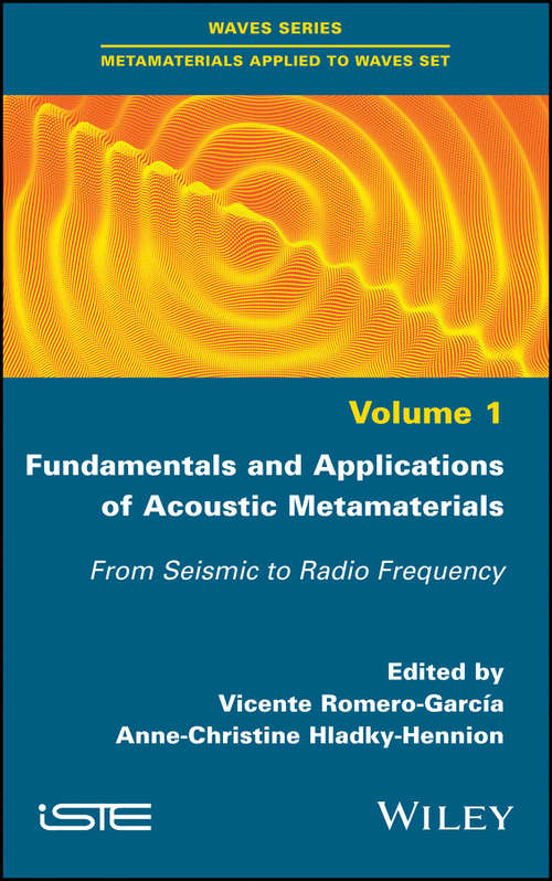 Book cover of Fundamentals and Applications of Acoustic Metamaterials: From Seismic to Radio Frequency