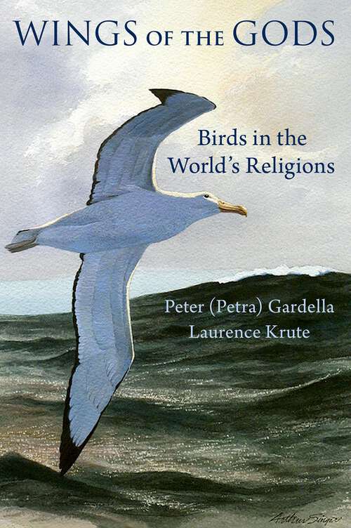 Book cover of Wings of the Gods: Birds in the World's Religions