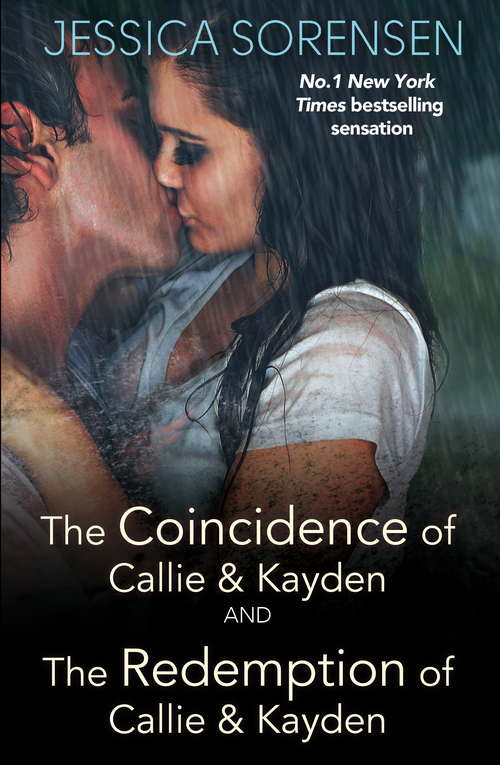 Book cover of The Coincidence of Callie and Kayden/The Redemption of Callie and Kayden