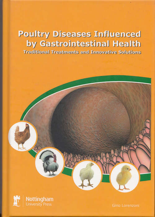 Book cover of Poultry Diseases Influenced by Gastrointestinal Health: Traditional Treatment and Innovative Solutions