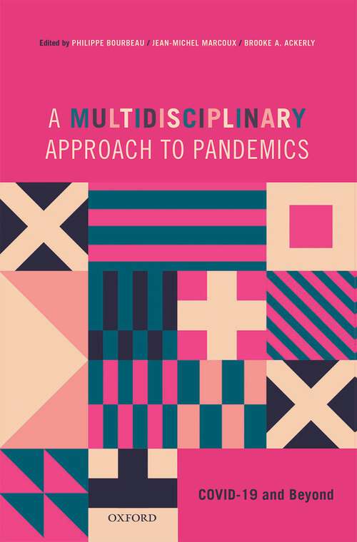 Book cover of A Multidisciplinary Approach to Pandemics: COVID-19 and Beyond