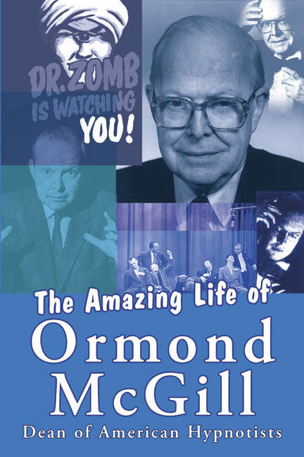 Book cover of The Amazing Life of Ormond McGill