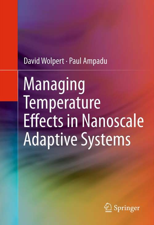 Book cover of Managing Temperature Effects in Nanoscale Adaptive Systems (2012)