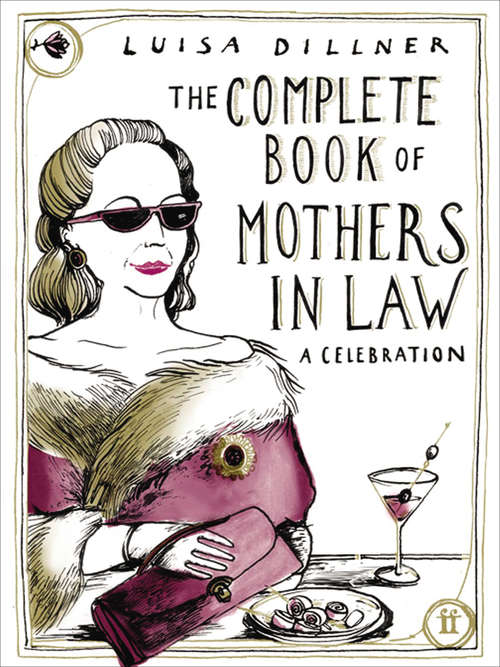 Book cover of The Complete Book of Mothers-in-Law: A Celebration (Main)