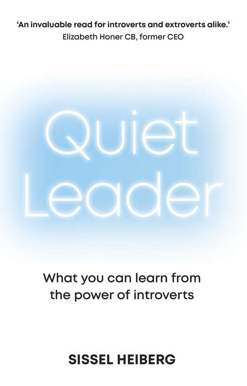 Book cover of Quiet Leader: What you can learn from the power of introverts