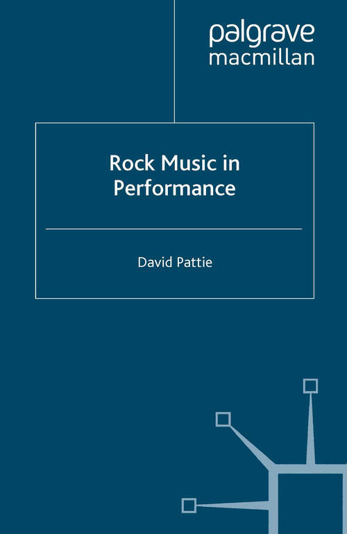 Book cover of Rock Music in Performance (2007)
