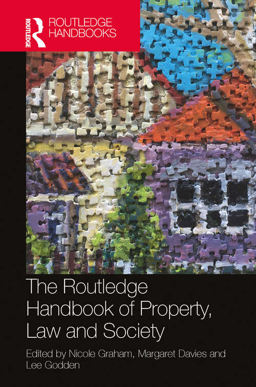 Book cover of The Routledge Handbook of Property, Law and Society