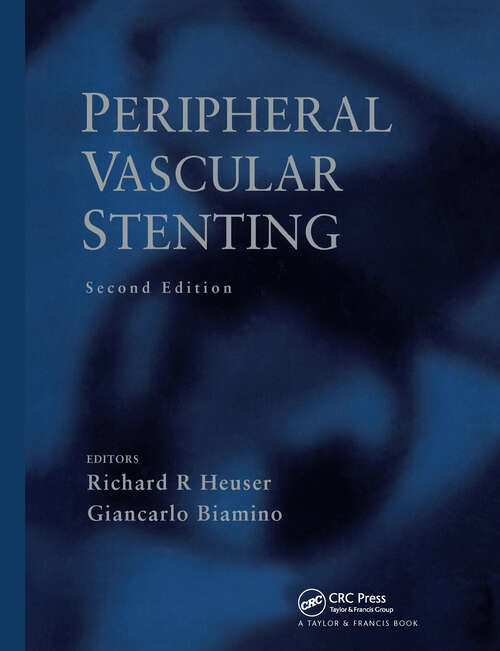 Book cover of Peripheral Vascular Stenting, Second Edition