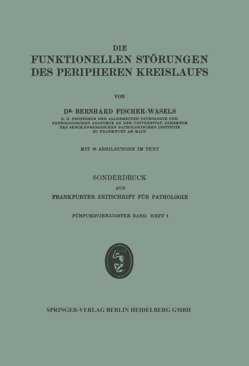 Book cover of Die funktionellen Störungen des peripheren Kreislaufs (1933)