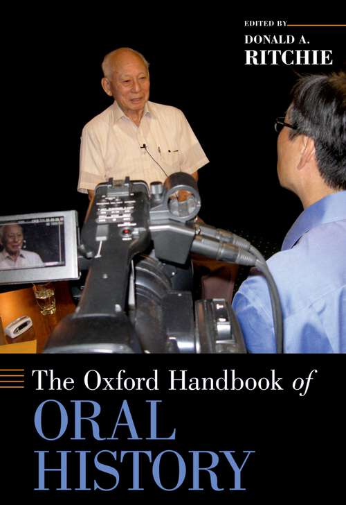 Book cover of The Oxford Handbook of Oral History (Oxford Handbooks)