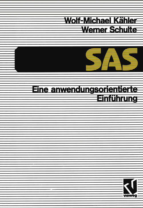 Book cover of SAS — Eine anwendungs-orientierte Einführung: eine anwendungsorientierte Einführung (3. Aufl. 1992)