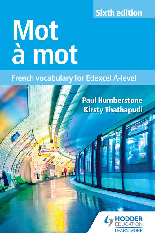 Book cover of Mot à Mot: French Vocabulary for Edexcel A-level (6th Edition) (PDF)