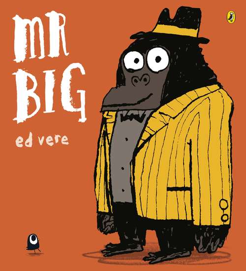 Book cover of Mr Big: A Play Based On The Original Picture Book (Bug Club Ser.)