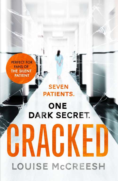 Book cover of Cracked: The gripping, dark & unforgettable debut thriller