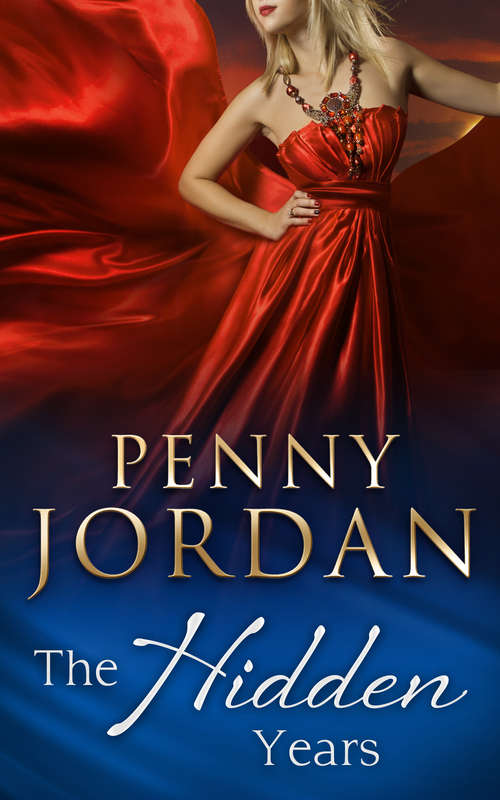 Book cover of The Hidden Years (ePub First edition) (Mills And Boon Modern Ser.)