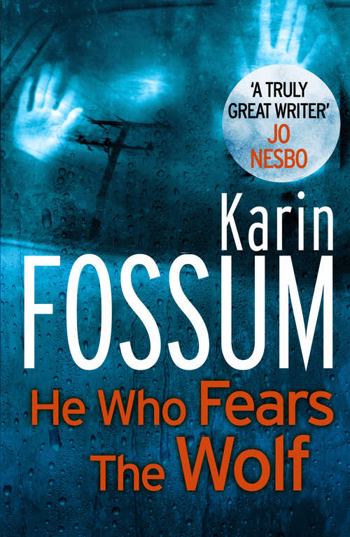 Book cover of He Who Fears the Wolf (Inspector Sejer #2)