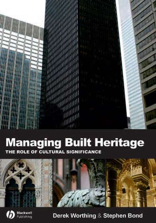 Book cover of Managing Built Heritage: The Role of Cultural Significance