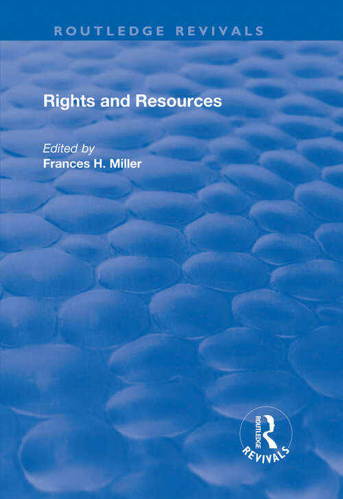 Book cover of Rights and Resources (Routledge Revivals)