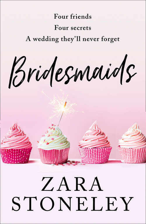 Book cover of Bridesmaids: Four Friends, Four Secrets, A Wedding They'll Never Forget (ePub edition)