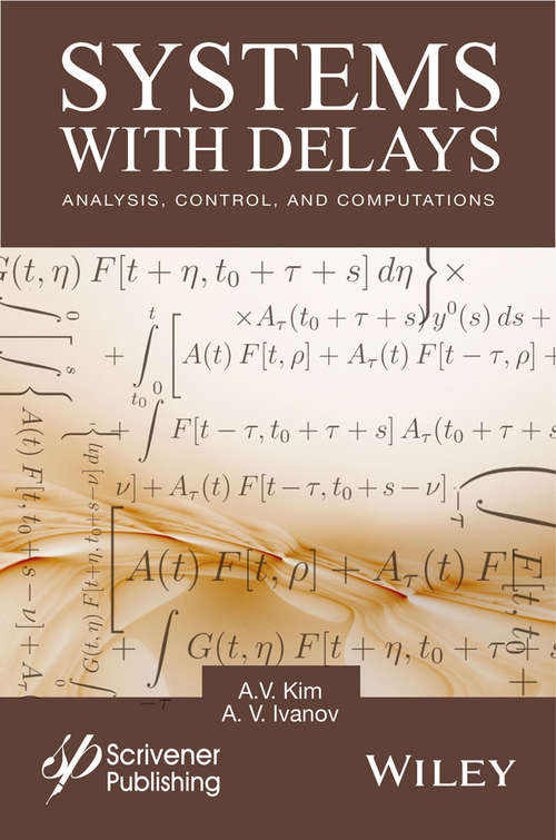 Book cover of Systems with Delays: Analysis, Control, and Computations