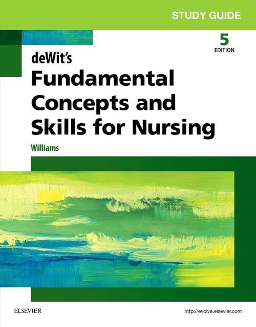 Book cover of Study Guide for deWit's Fundamental Concepts and Skills for Nursing - E-Book (5)