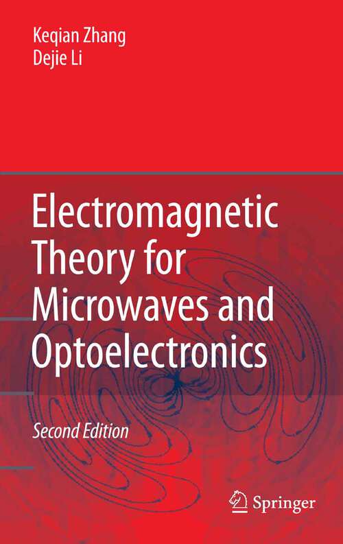 Book cover of Electromagnetic Theory for Microwaves and Optoelectronics (2nd ed. 2008)
